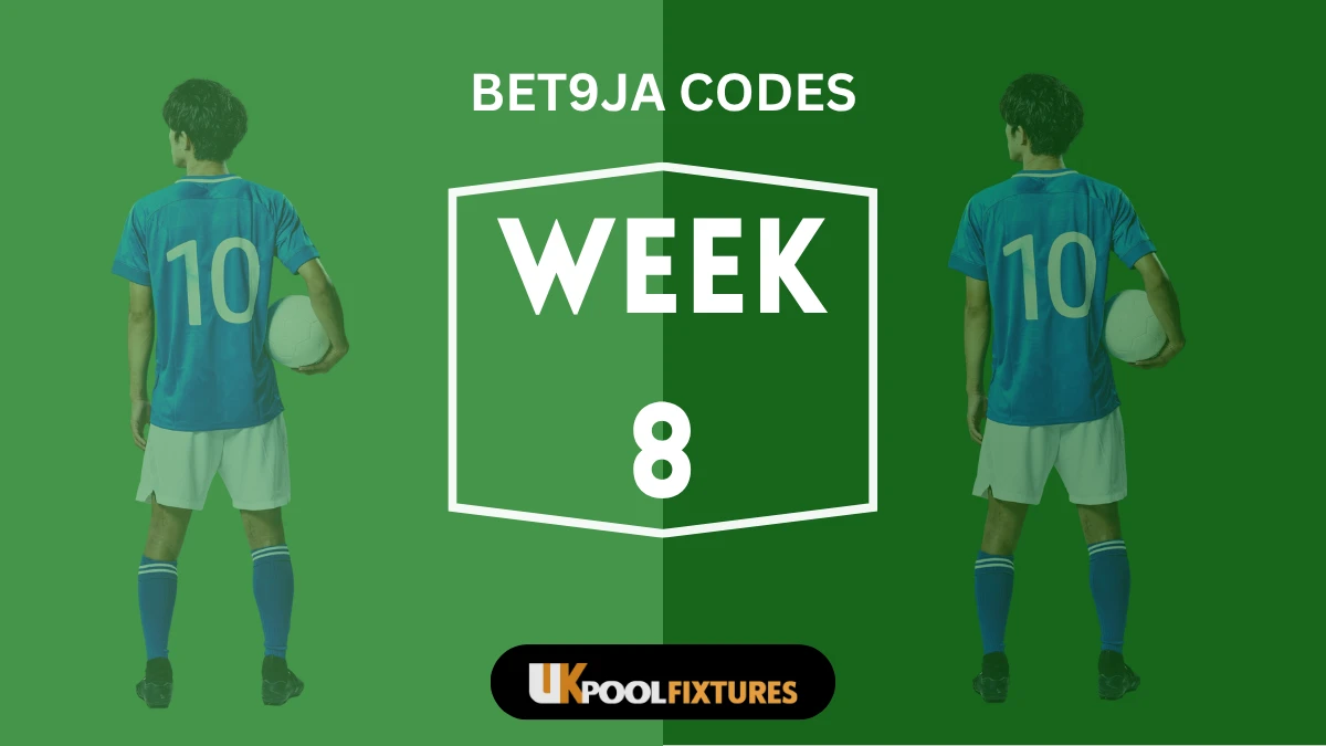Week 8 Bet9ja Pool Codes 2025